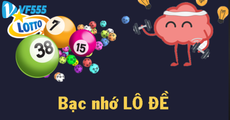 Khái niệm bạc nhớ lô đề là gì?